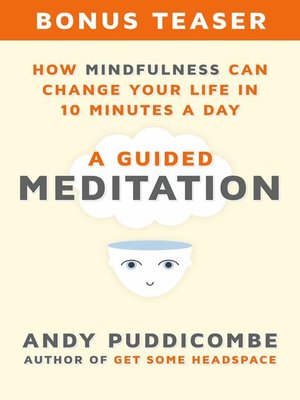 cover image of How Mindfulness Can Change Your Life in 10 Minutes a Day